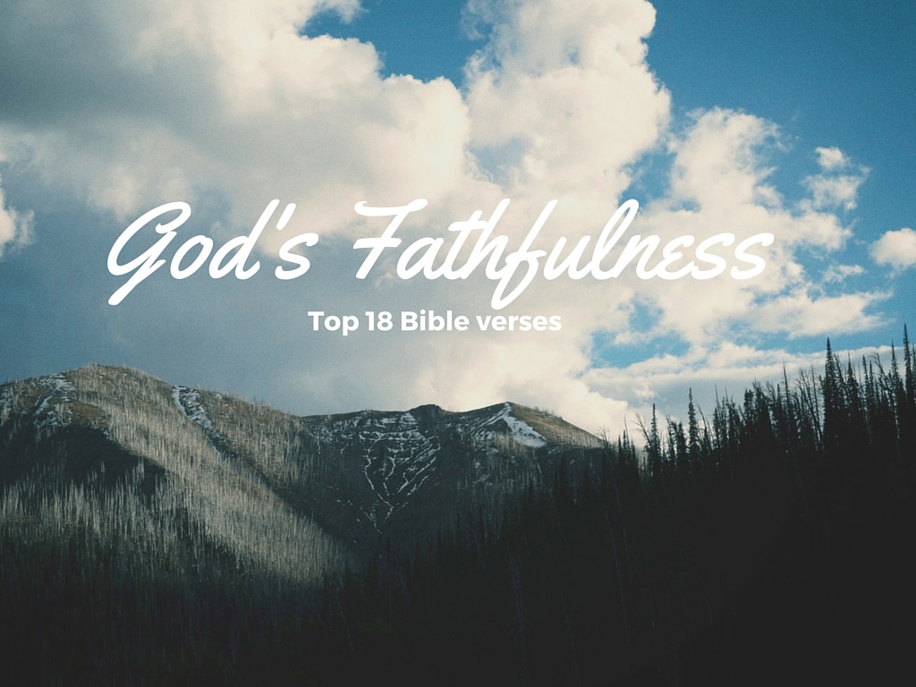 gods-faithfulness-top-18-bible-verses-everyday-servant