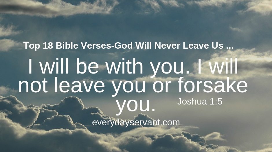 Top 18 Bible Verses-God Will Never Leave Us